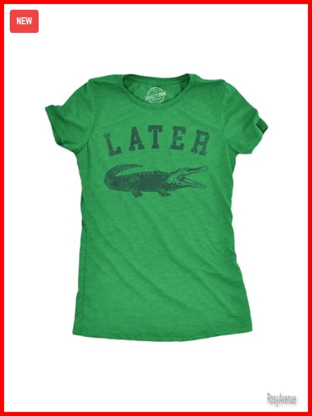 Later Alligator Funny Graphic T-Shirt for Women Slim Fit